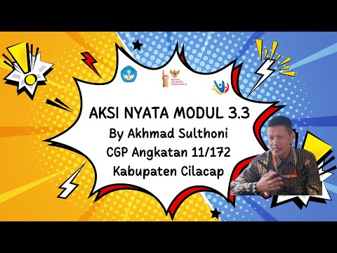 PGP-11-Kabupaten Cilacap-Akhmad Sulthoni --3.3 --Aksi Nyata